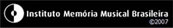 Instituto Memória Musical Brasileira